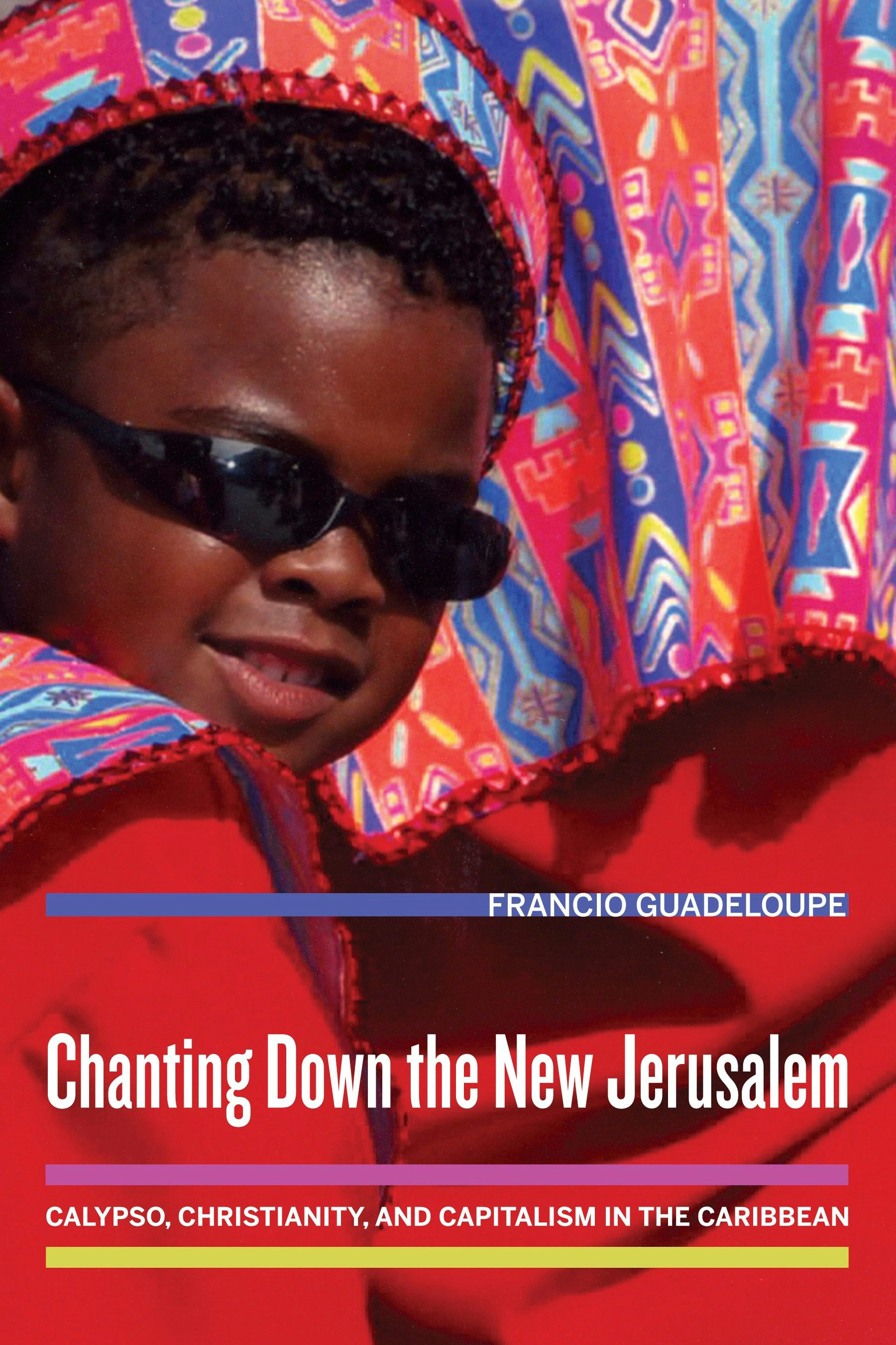 Book cover image for Chanting Down the New Jerusalem ISBN: 9780520942639